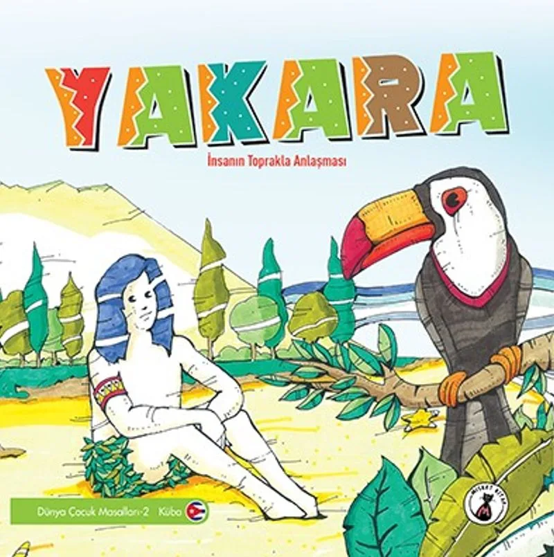 Yakara İnsanın Toprakla Anlaşması