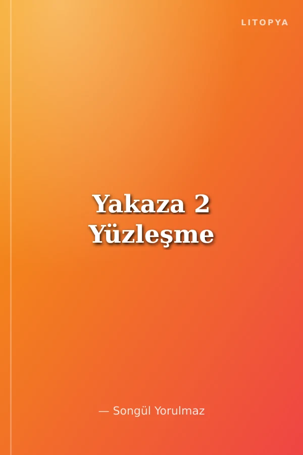 Yakaza 2 Yüzleşme