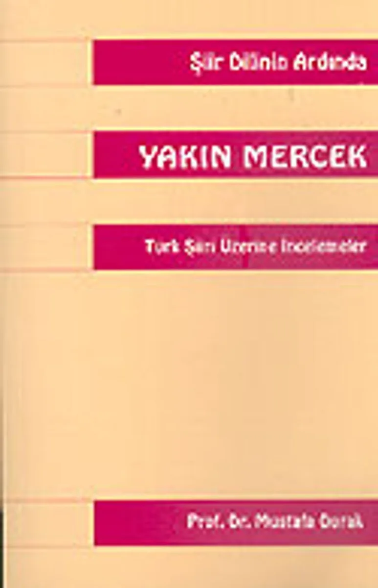 Yakın Mercek Türk Şiiri Üzerine İncelemeler