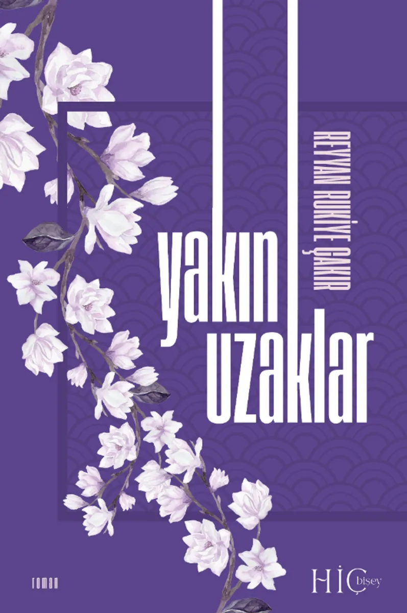 Yakın Uzaklar