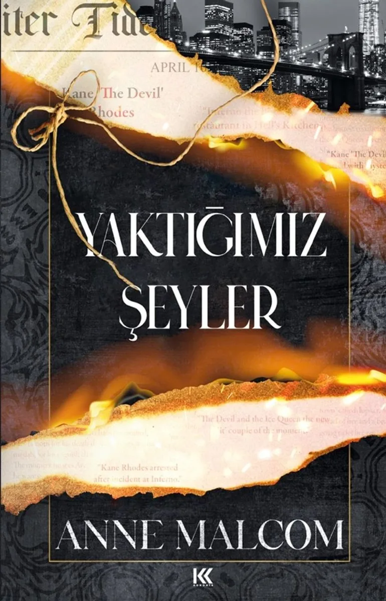 Yaktığımız Şeyler