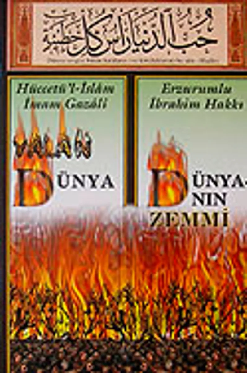 Yalan Dünya Dünyanın Zemmi