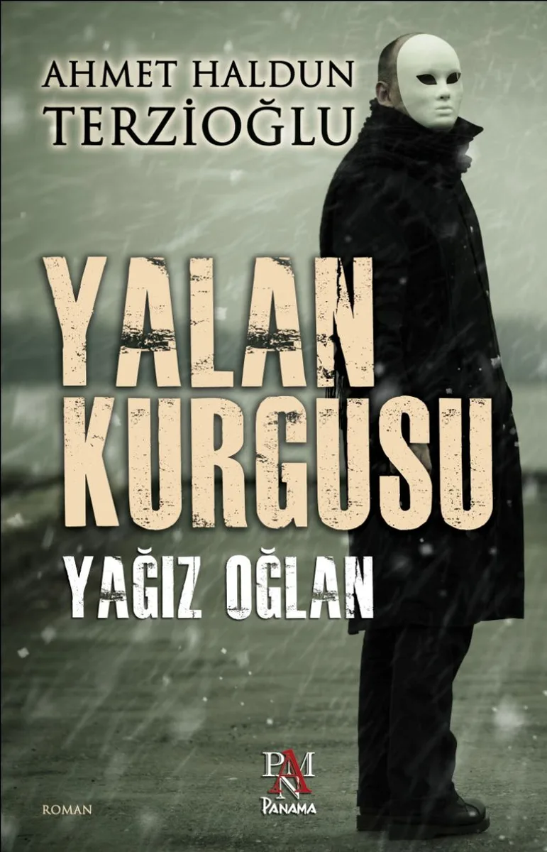 Yalan Kurgusu Yağız Oğlan