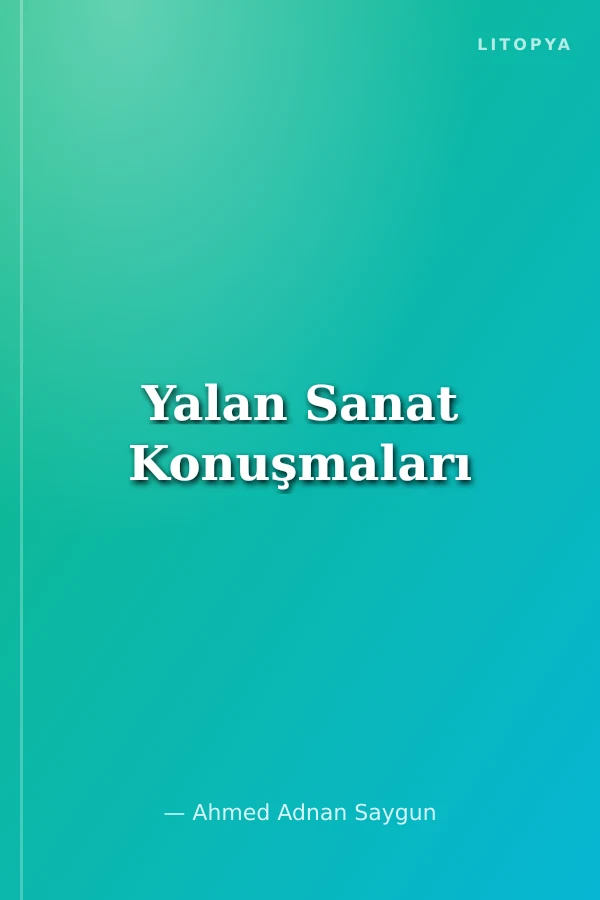 Yalan Sanat Konuşmaları