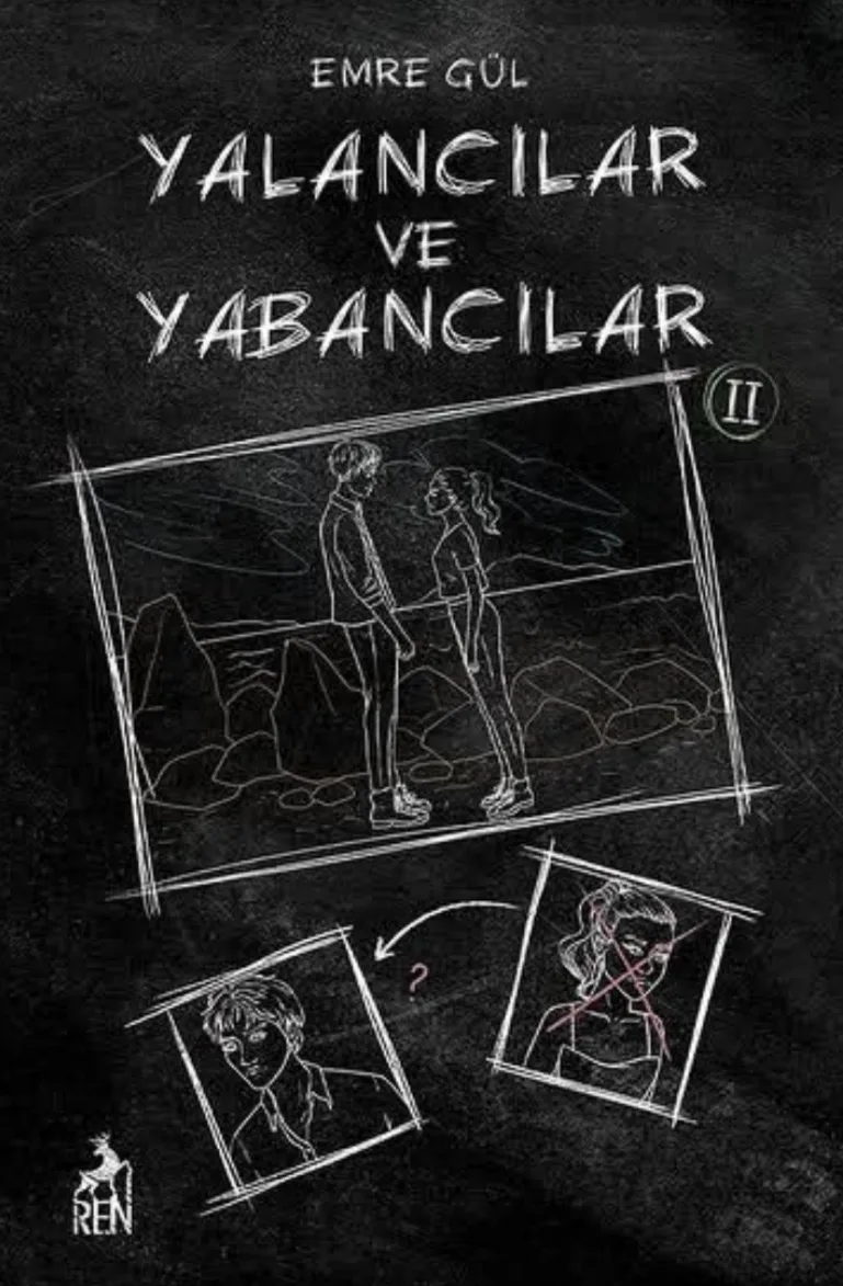 Yalancılar ve Yabancılar II