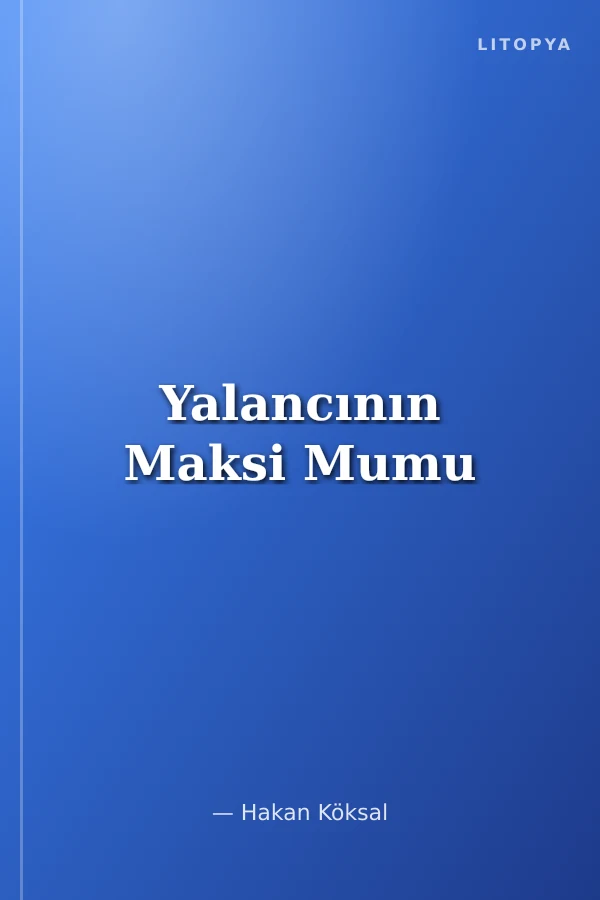 Yalancının Maksi Mumu