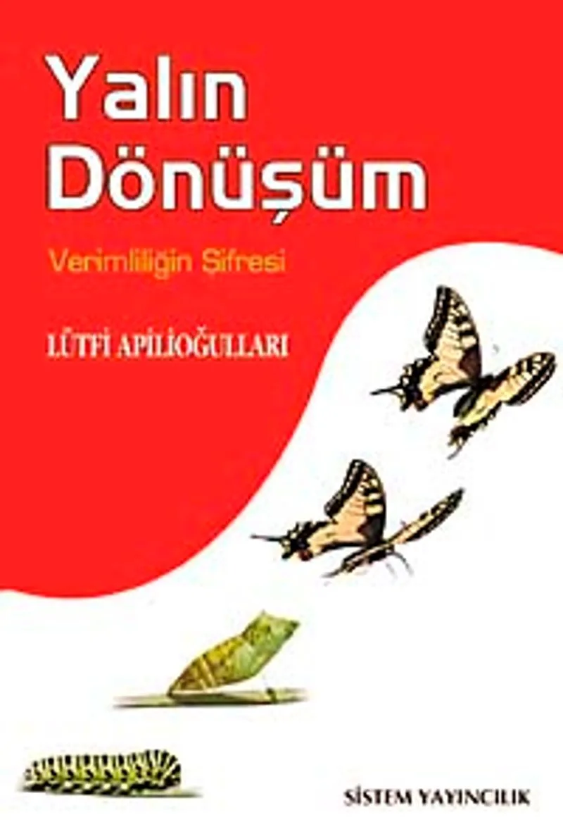 Yalın Dönüşüm Verimliliğin Şifresi