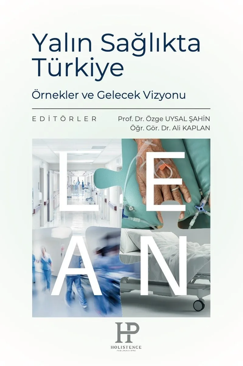Yalın Sağlıkta Türkiye Örnekler ve Gelecek Vizyonu