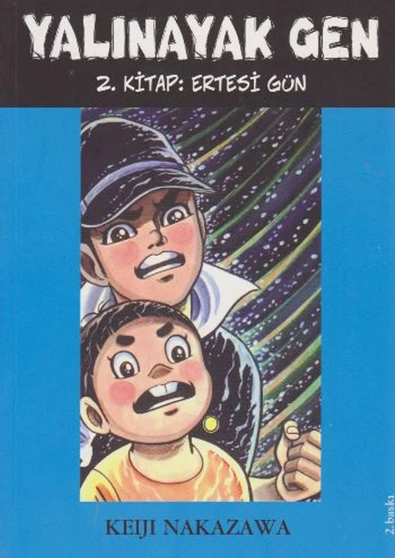 Yalınayak Gen / 2. Kitap: Ertesi Gün
