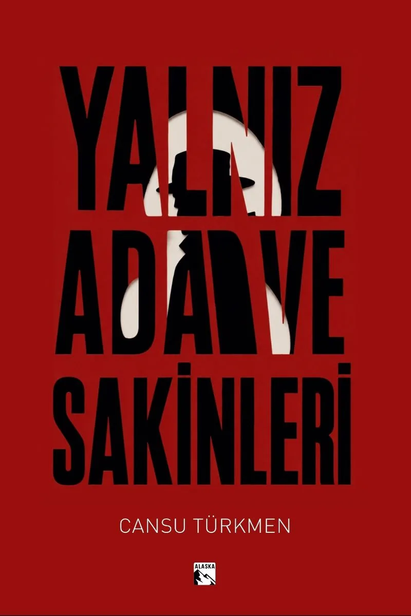 Yalnız Ada ve Sakinleri