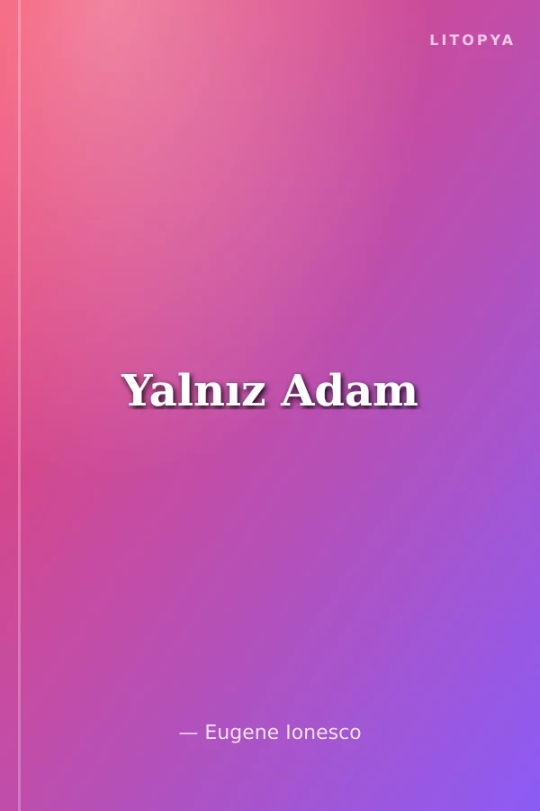 Yalnız Adam