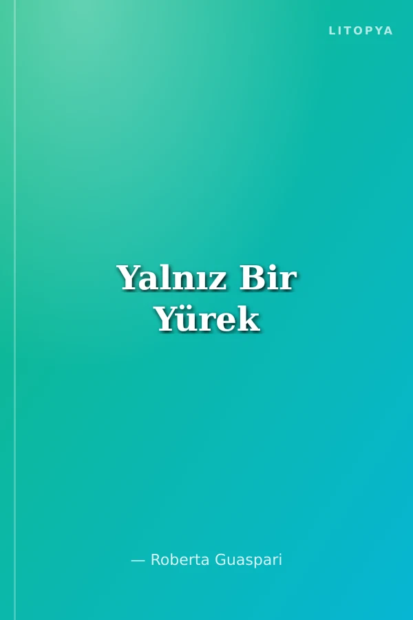 Yalnız Bir Yürek