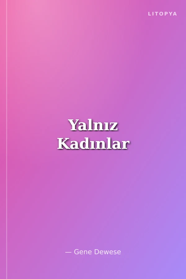 Yalnız Kadınlar