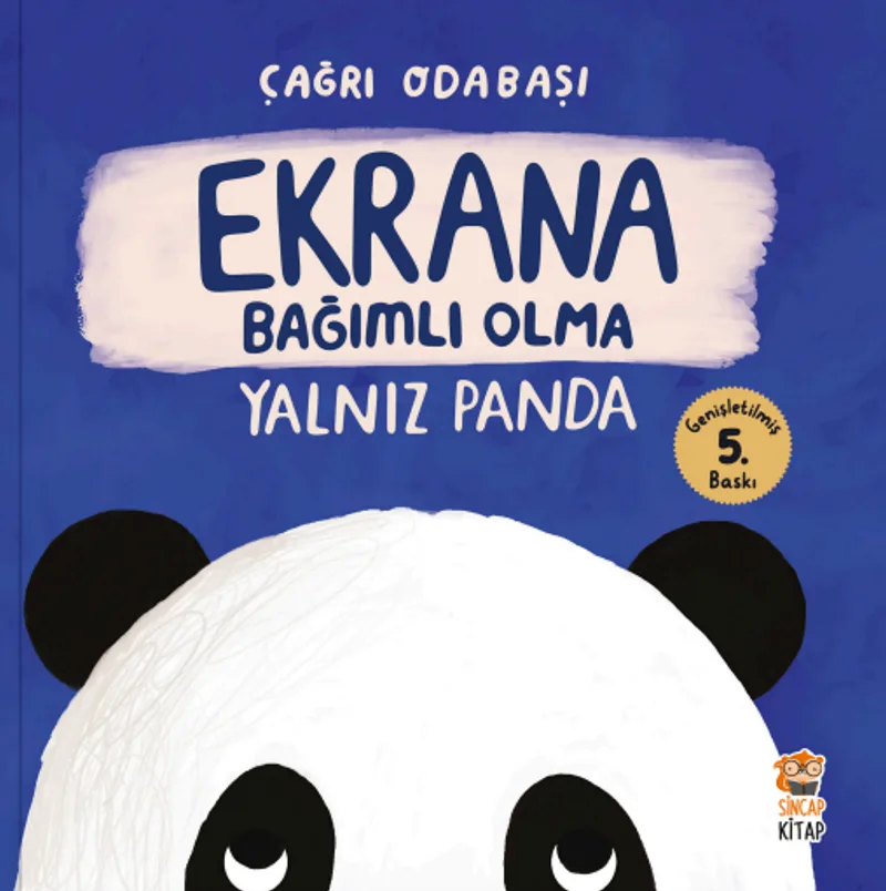 Yalnız Panda / Ekrana Bağımlı Olma