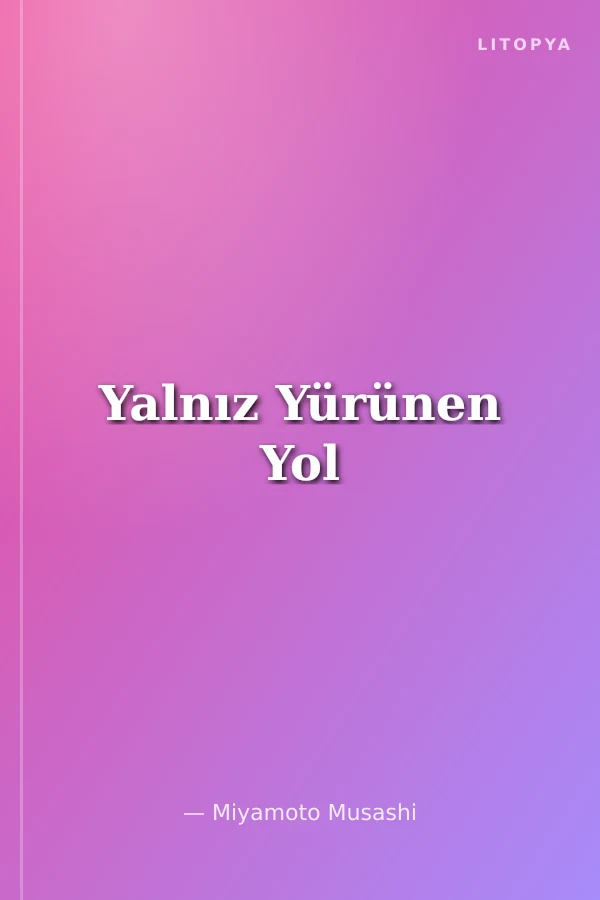 Yalnız Yürünen Yol
