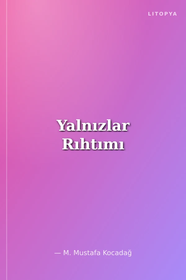 Yalnızlar Rıhtımı