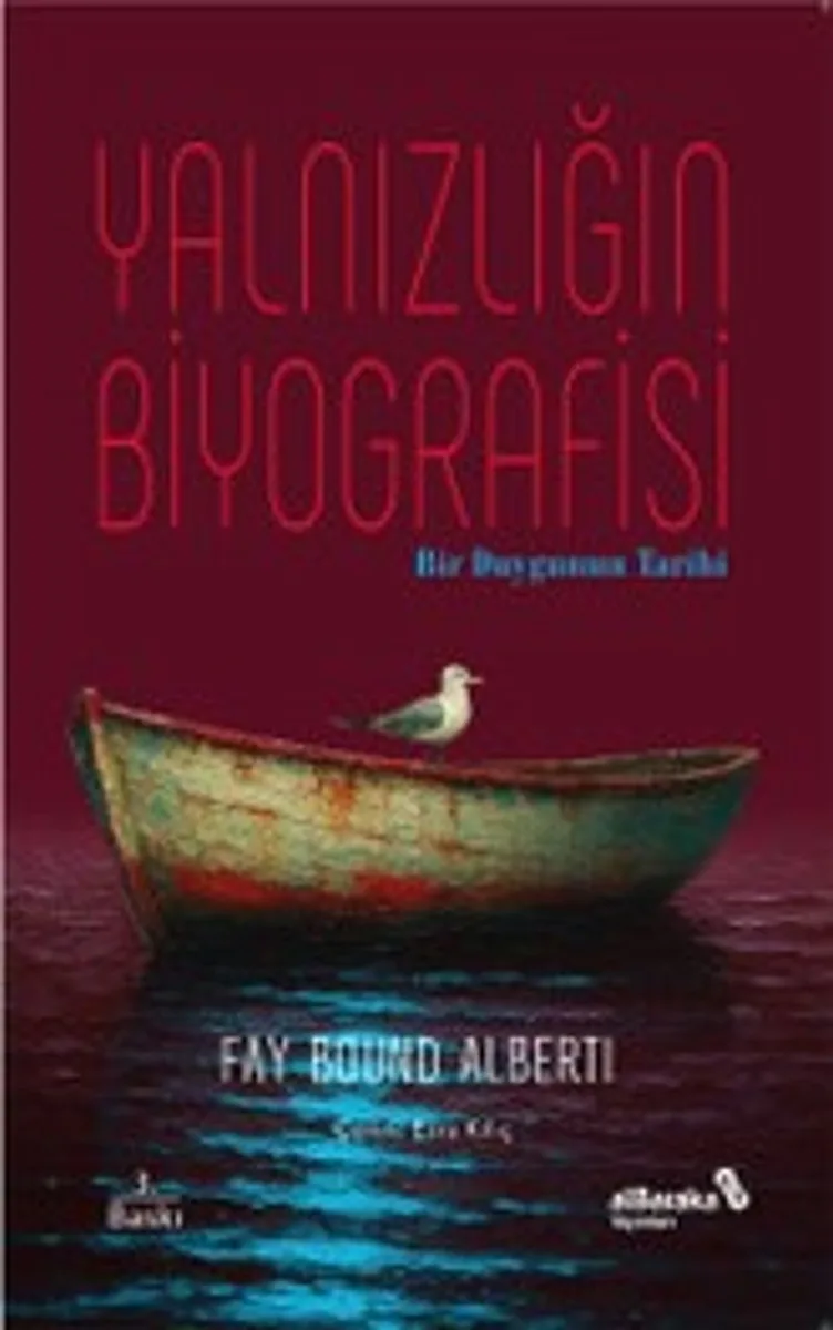 Yalnızlığın Biyografisi