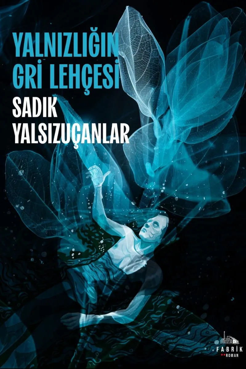 Yalnızlığın Gri Lehçesi