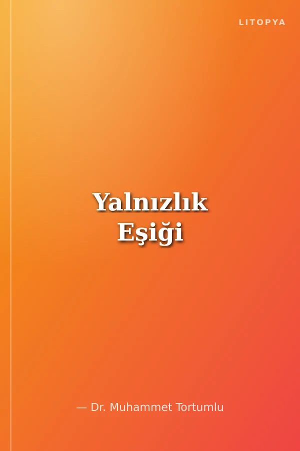 Yalnızlık Eşiği