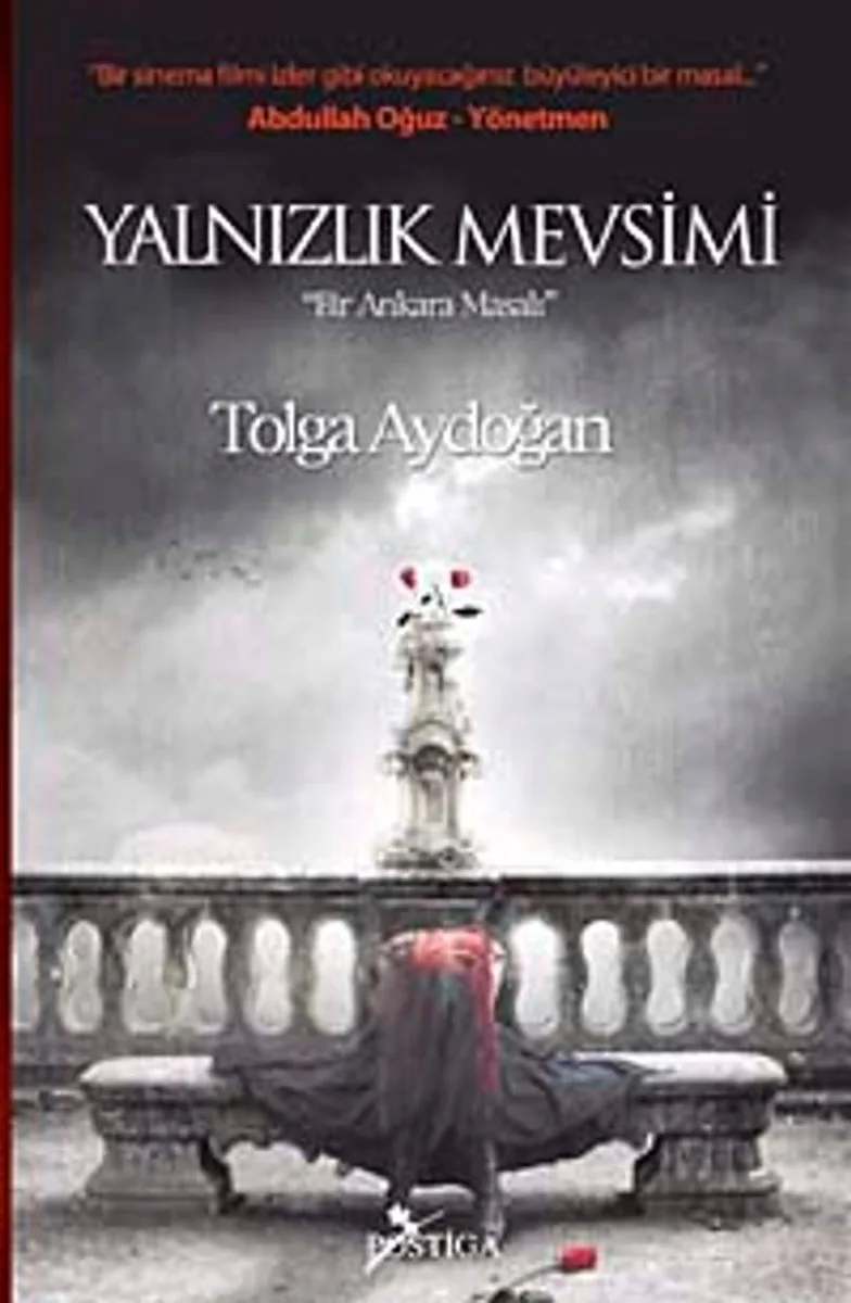 Yalnızlık Mevsimi Bir Ankara Masalı