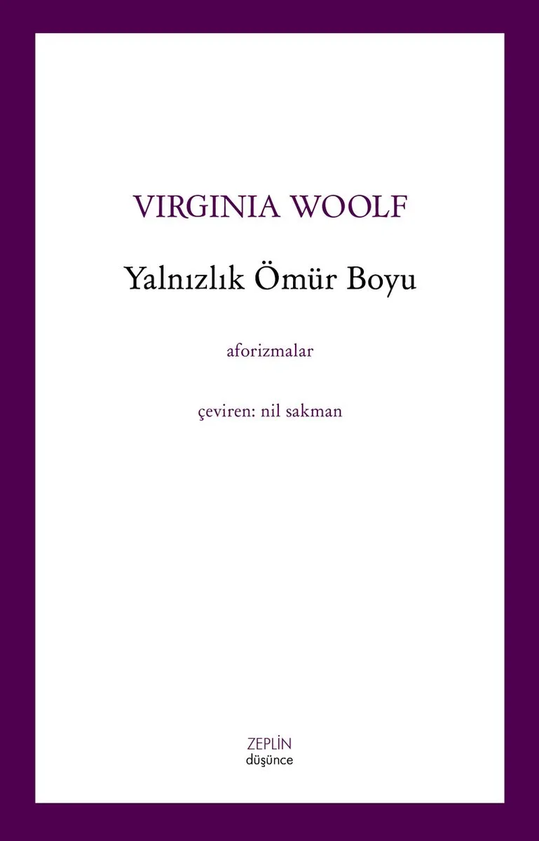 Yalnızlık Ömür Boyu
