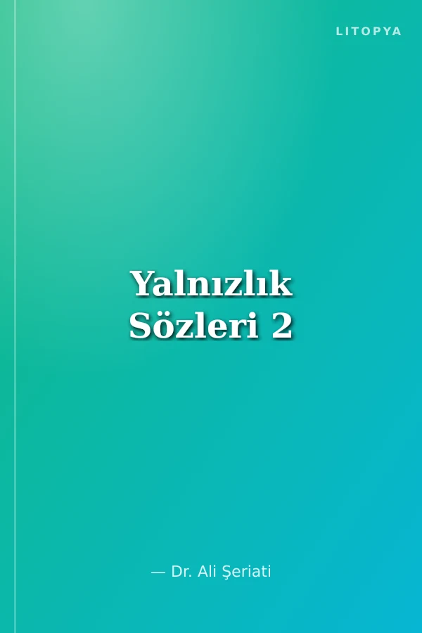 Yalnızlık Sözleri 2