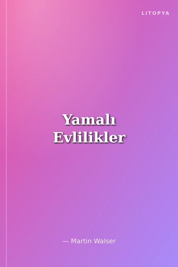 Yamalı Evlilikler