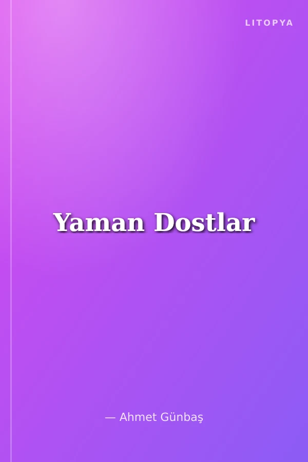 Yaman Dostlar
