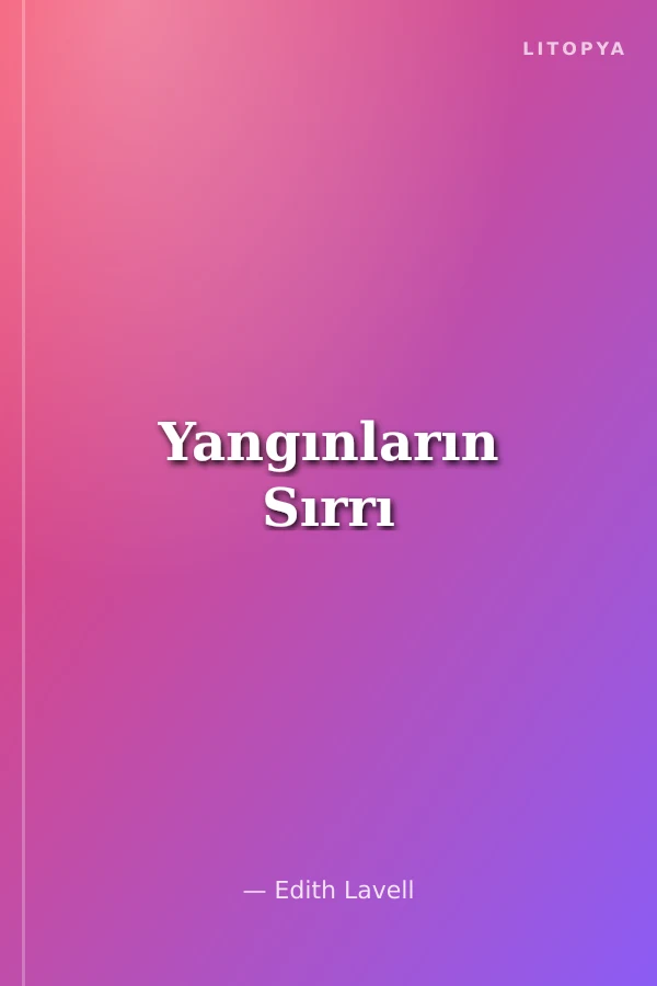 Yangınların Sırrı