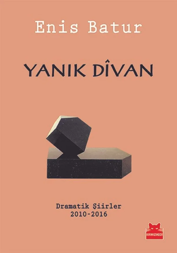 Yanık Divan Dramatik Şiirler 2010-2016