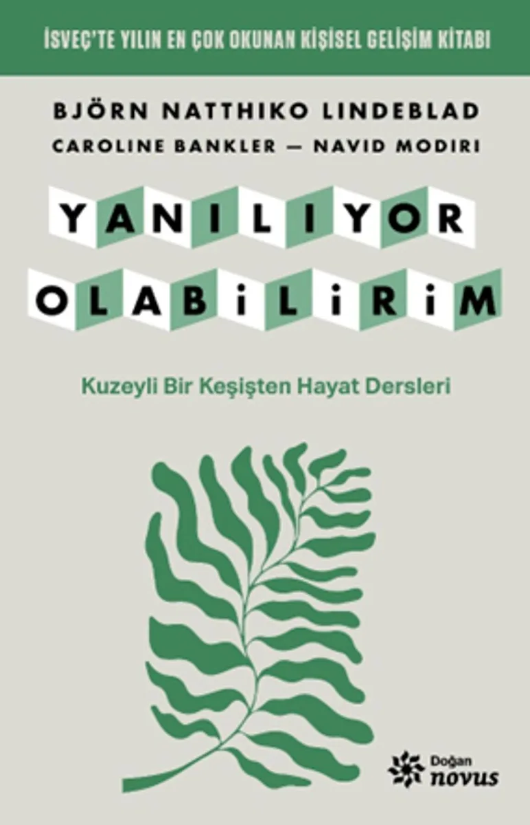 Yanılıyor Olabilirim Kuzeyli Bir Keşişten Hayat Dersleri
