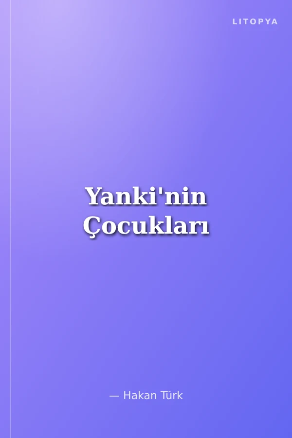 Yanki'nin Çocukları