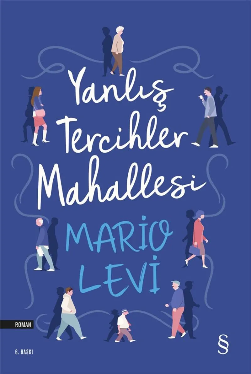 Yanlış Tercihler Mahallesi