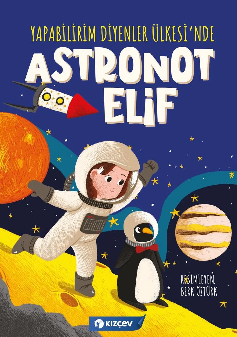 Yapabilirim Diyenler Ülkesi'nde Astronot Elif
