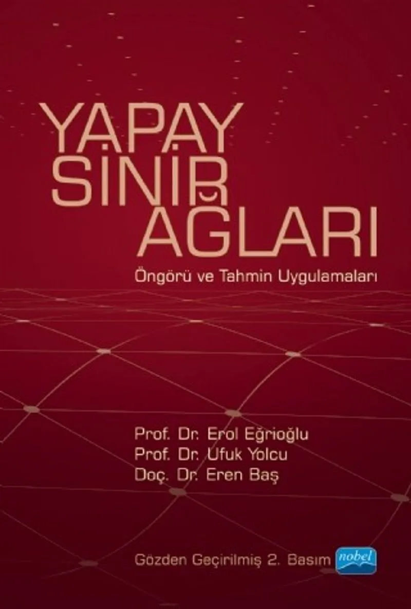 Yapay Sinir Ağları Öngörü ve Tahmin Uygulamaları