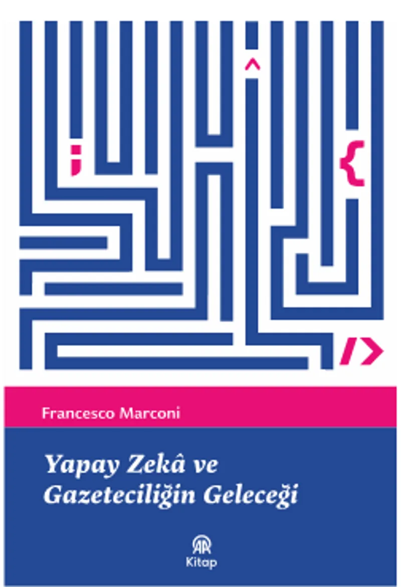 Yapay Zeka ve Gazeteciliğin Geleceği