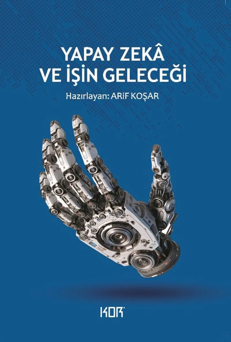 Yapay Zeka ve İşin Geleceği