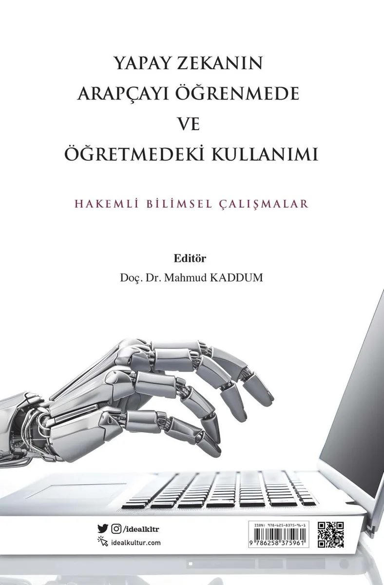 Yapay Zekanın Arapçayı Öğrenmede ve Öğretmedeki Kullanımı Hakemli Bilimsel Çalışmalar