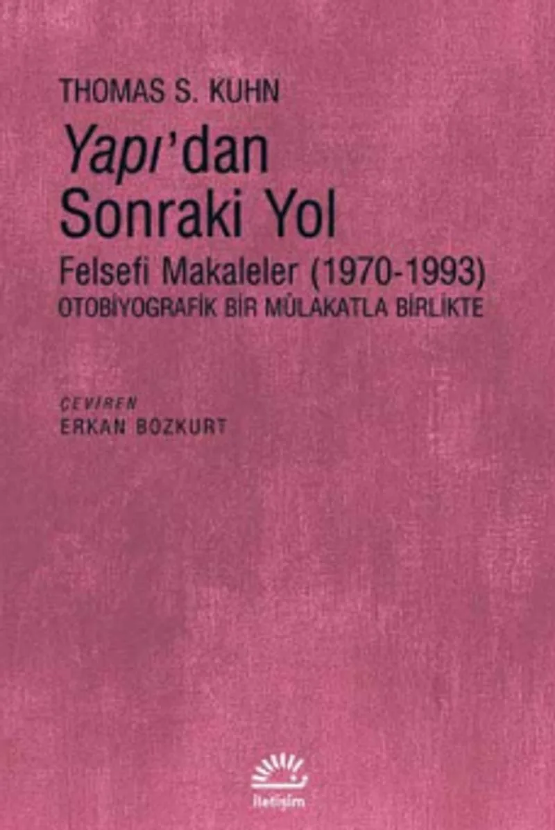 Yapı'dan Sonraki Yol Felsefi Makaleler (1970-1993)