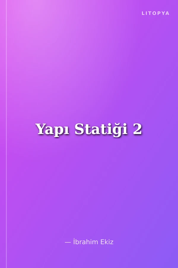 Yapı Statiği 2
