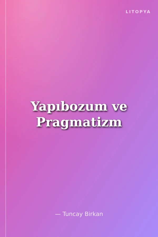 Yapıbozum ve Pragmatizm