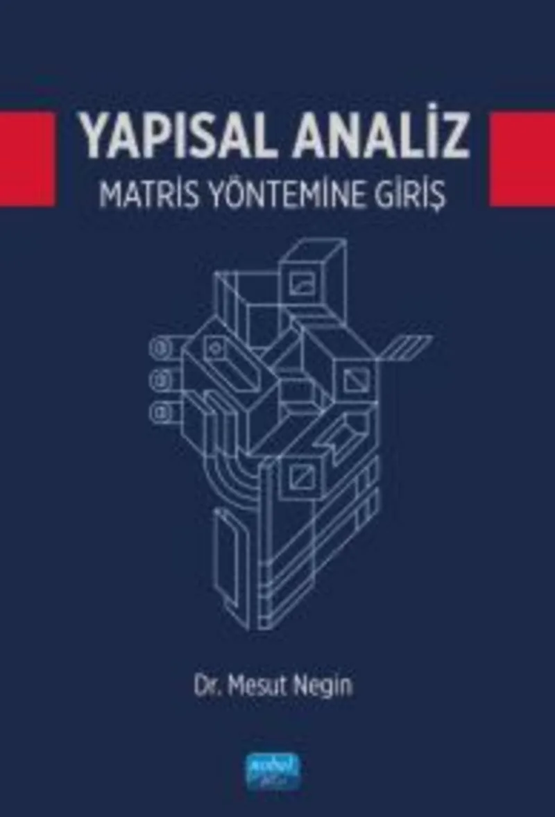 Yapısal Analiz Matris Yöntemine Giriş