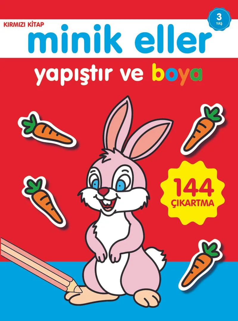 Yapıştır ve Boya / Minik Eller Kırmızı Kitap (3 Yaş)