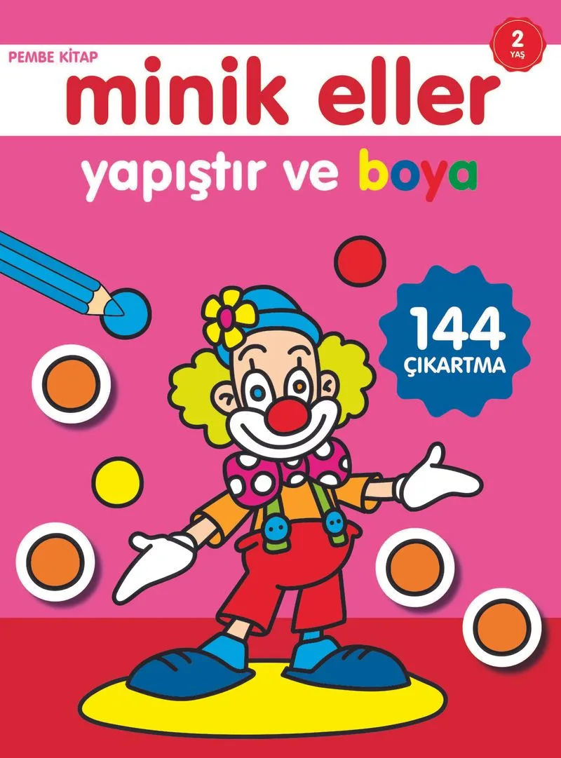Yapıştır ve Boya / Minik Eller Pembe Kitap (2 Yaş)