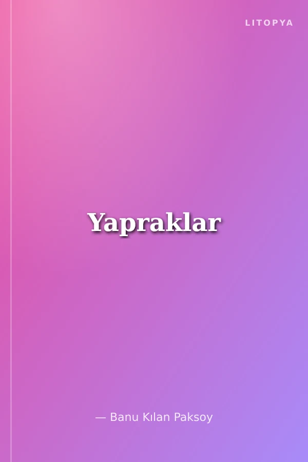 Yapraklar