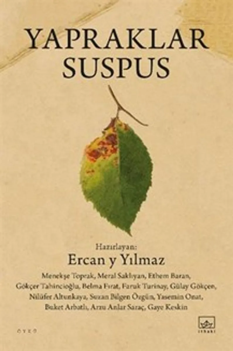 Yapraklar Suspus / Acı Harita Seçkisi 2