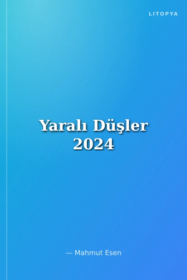 Yaralı Düşler 2024
