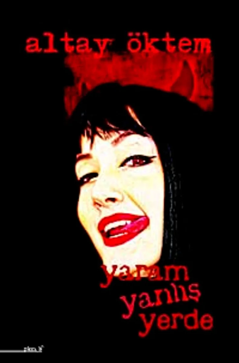 Yaram Yanlış Yerde