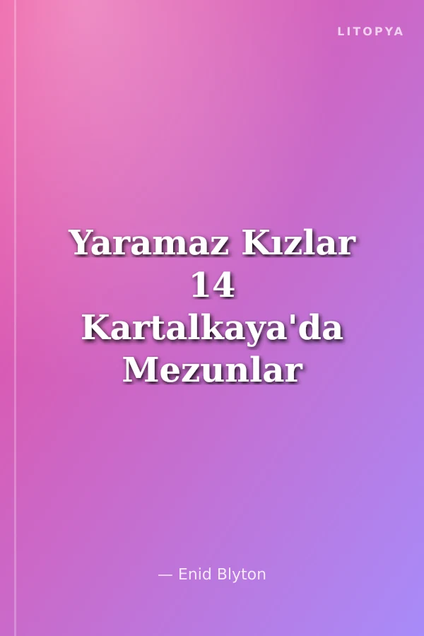 Yaramaz Kızlar 14 Kartalkaya'da Mezunlar Günü