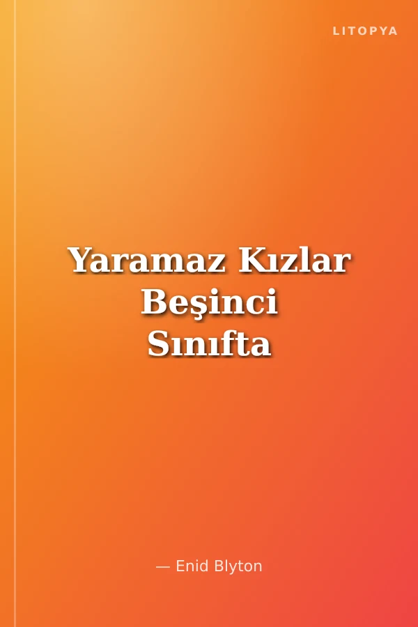 Yaramaz Kızlar Beşinci Sınıfta